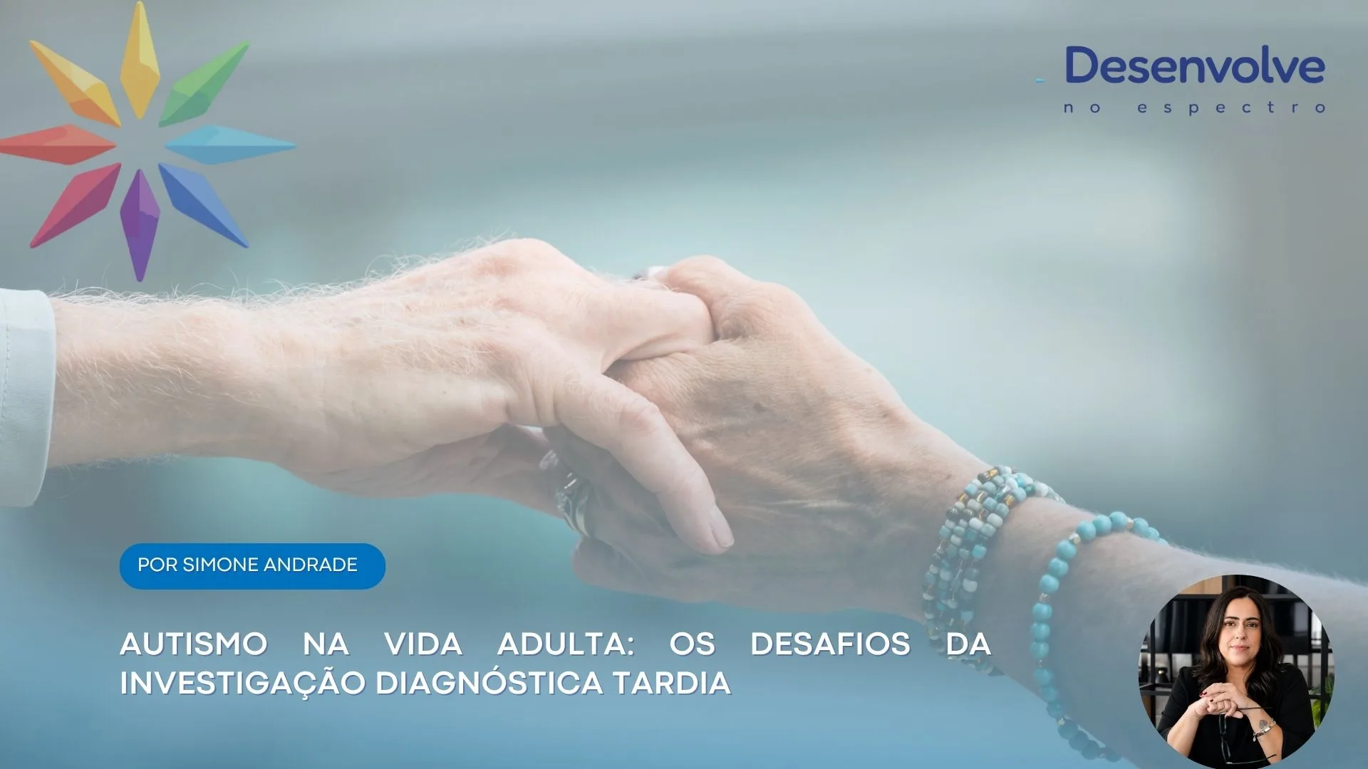 Capa da notícia: Autismo na vida adulta : os desafios da investigação diagnóstica tardia